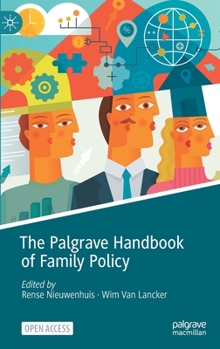 Hardcover The Palgrave Handbook of Family Policy Book