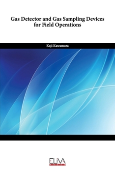 Paperback Gas Detector and Gas Sampling Devices for Field Operations Book