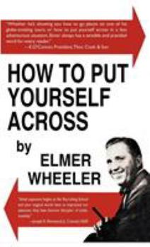 Hardcover How to Put Yourself Across Book