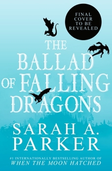 Hardcover The Ballad of Falling Dragons Book