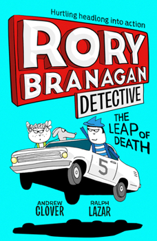 The Leap of Death - Book #5 of the Rory Branagan