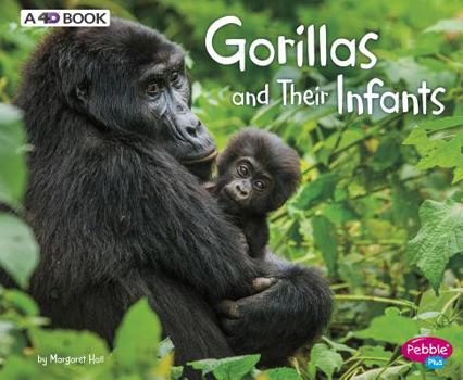 Paperback Gorillas and Their Infants: A 4D Book