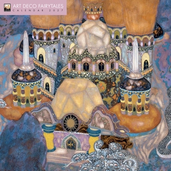 Calendar Art Deco Fairytales Wall Calendar 2027 (Art Calendar) Book