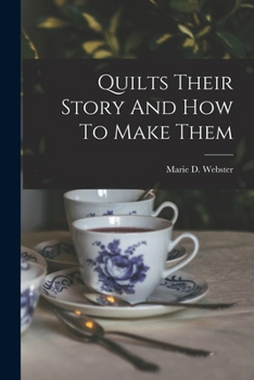 Paperback Quilts Their Story And How To Make Them Book