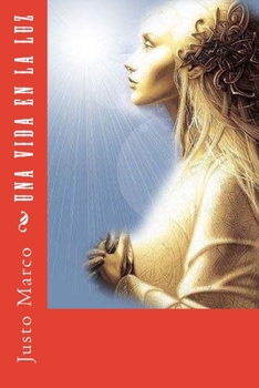 Paperback Una vida en la luz [Spanish] Book