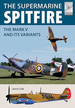 Paperback Supermarine Spitfire Mkv: The Mark V and Its Variants Book