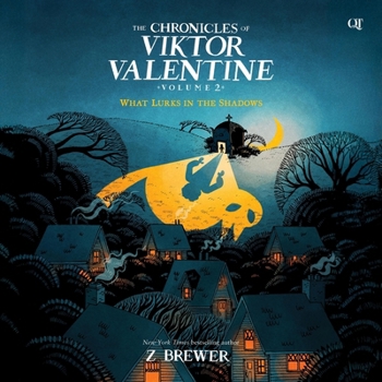 MP3 CD The Chronicles of Viktor Valentine #2: What Lurks in the Shadows Book