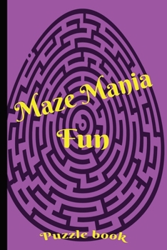 Paperback Maze Mania puzzle book: 30-pages of mazes Book
