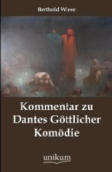 Paperback Kommentar zu Dantes Göttlicher Komödie [German] Book