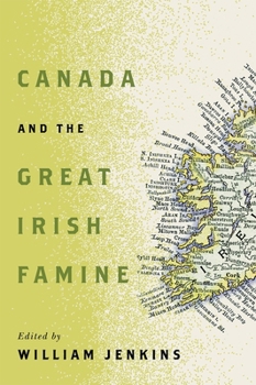 Paperback Canada and the Great Irish Famine Book