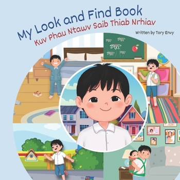 Paperback My Look and Find Book - Kuv Phau Ntawv Saib Thiab Nrhiav: White Hmong - Boy Edition Book