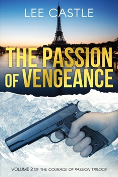 Paperback The Passion of Vengeance Book