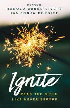 Paperback Ignite: Read the Bible Like Never Before (New Edition) Book