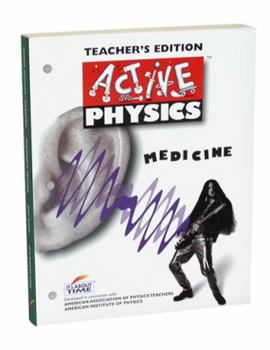 Paperback Active Physics (Medicine) Teacher's Edition Book