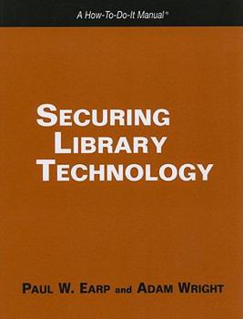 Paperback Securing Library Technology Book