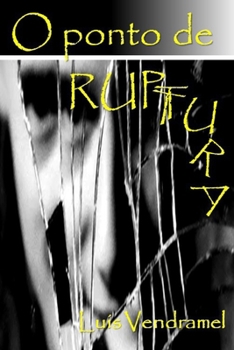 O ponto de ruptura (Portuguese Edition)