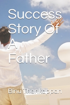 Paperback Success Story Of A Father Book