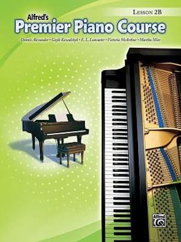 Paperback Premier Piano Course Lesson Book, Bk 2B (Premier Piano Course, Bk 2B) Book