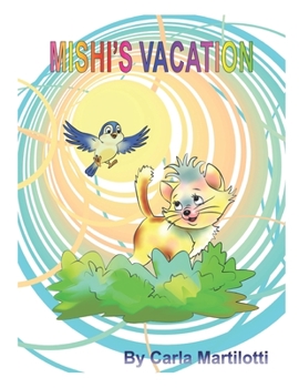 Paperback Mishi's Vacation Book