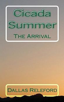 Paperback Cicada Summer: The Arrival Book