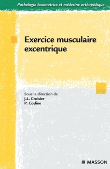 Exercice musculaire excentrique: Pod (French Edition)