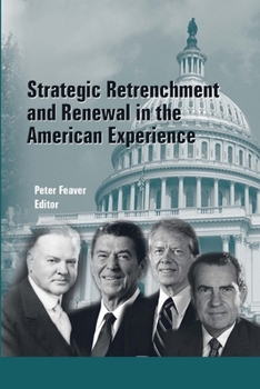 Paperback Strategic Retrenchment and Renewal in the American Experience Book