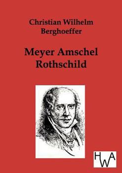 Paperback Meyer Amschel Rothschild [German] Book
