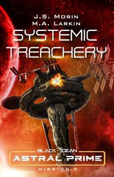 Paperback Systemic Treachery: Mission 5 Book