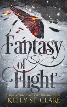 Fantasy of Flight - Book #2 of the Tainted Accords