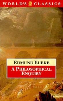 Paperback A Philosophical Enquiry Into the Origin of Our Ideas of the Sublime and Beautiful Book