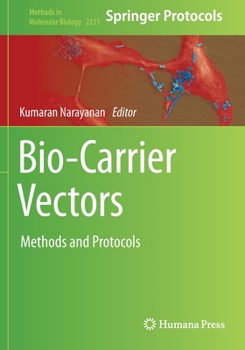 Paperback Bio-Carrier Vectors: Methods and Protocols Book