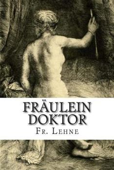 Paperback Fräulein Doktor [German] Book