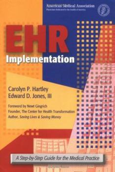 Paperback EHR Implementation: A Step-By-Step Guide for the Medical Practice Book