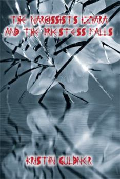 Paperback The Narcissists Iziara and the Priestess Falls Book