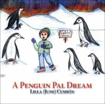 Paperback A Penguin Pal Dream Book