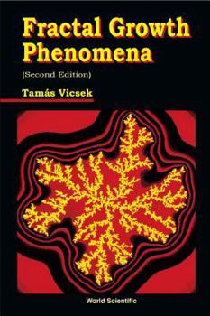 Paperback Fractal Growth Phenomena (2nd Edition) Book