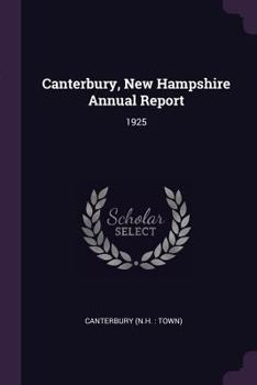 Paperback Canterbury, New Hampshire Annual Report: 1925 Book