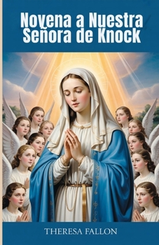 Paperback Novena a Nuestra Señora de Knock [Spanish] Book