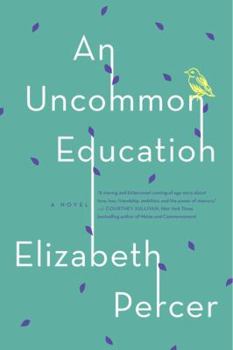 Paperback An Uncommon Education Book