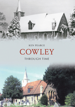 Paperback Cowley Through Time Book
