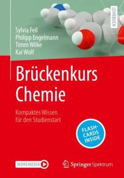 Paperback Brückenkurs Chemie: Kompaktes Wissen für den Studienstart (German Edition) [German] Book