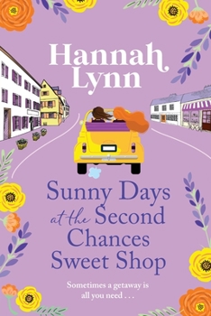 Paperback Sunny Days at the Second Chances Sweet Shop [Large Print] Book