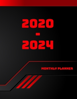 Paperback 2020-2024 Monthly Planner: 2020-2024 planner. Monthly Schedule Organizer -Agenda Planner For The Next Five Years, Appointment Notebook, Monthly P Book