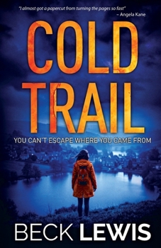 Cold Trail (Dead Ends)