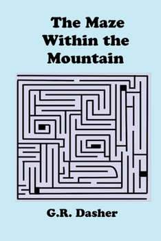Paperback The Maze within the Mountain Book