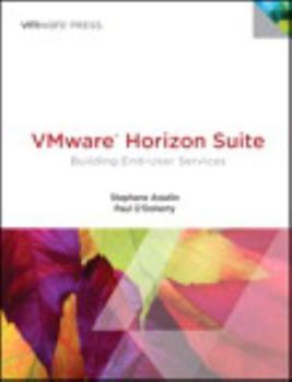 Paperback VMware Horizon Suite: Building End-User Services Book