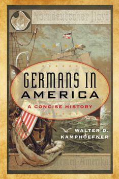 Paperback Germans in America: A Concise History Book