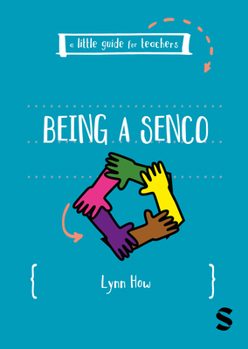 Paperback A Little Guide for Teachers: Being a SENCO Book