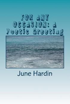 Paperback For Every Occasion: A Poetic Greeting: When You Can't Find The Words Book