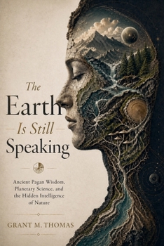 Paperback The Earth Is Still Speaking Book